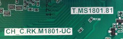 KIT DE TARJETAS PARA TV ONN / MAIN T.MS1801.81 / CH_C.RK.M1801-UC / FUENTE CH1160D-1MF / CH1160D-1MF 600-U D / T-CON JUC7.820.00223629 / E214887 / CQC16001140672 / PANEL C580Y19-D6 / MODELO 100018971 - Imagen 3